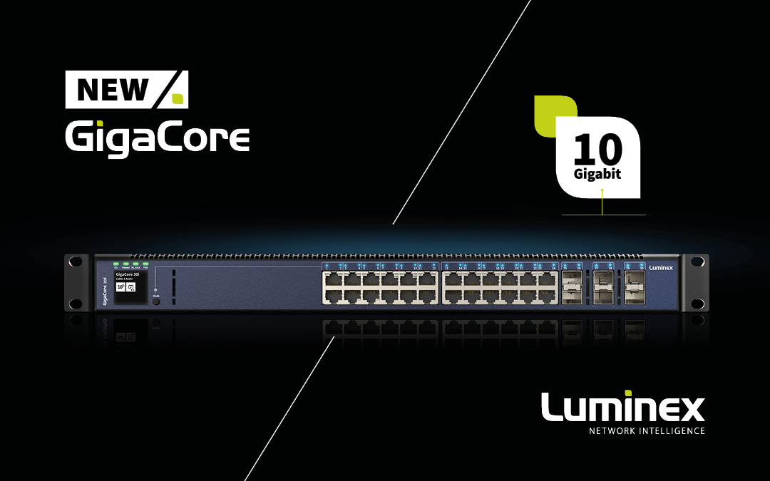 新品|Luminex GigaCore 新品系列將亮相GETshow，盡請(qǐng)期待！